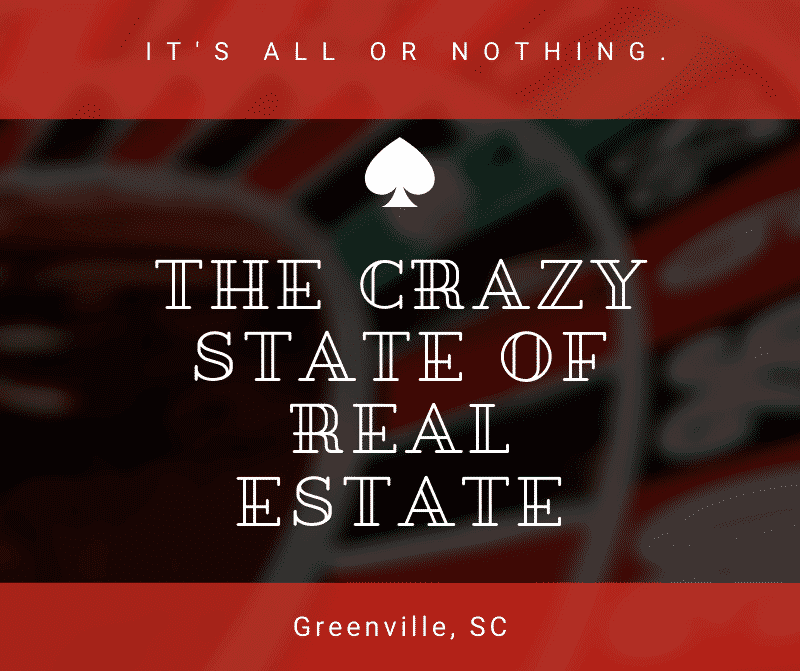 The Crazy State of Real Estate