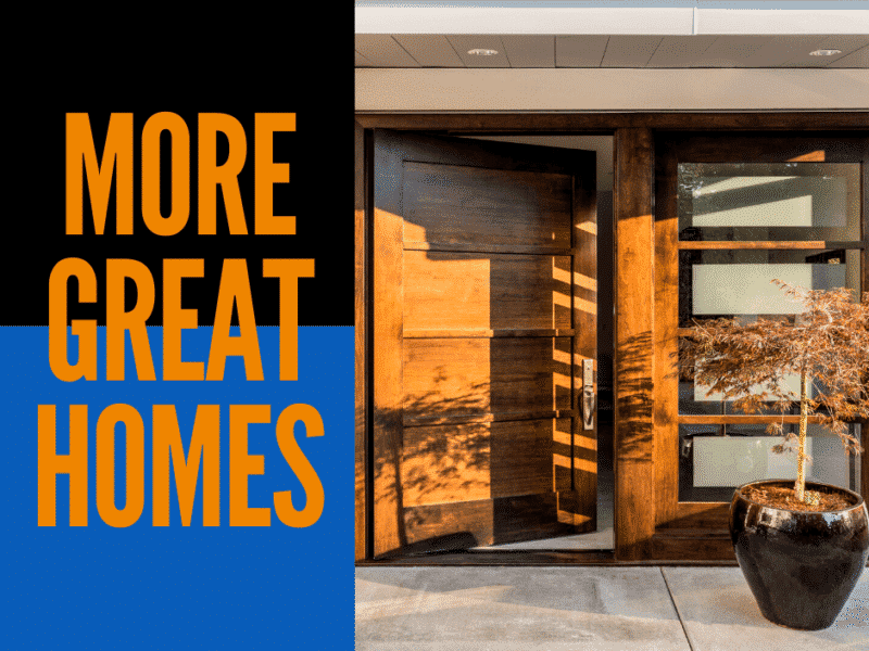 More Great Homes