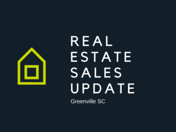 Real Estate Sales Update Greenville