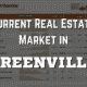 Greenville Real Estate Market August 2021